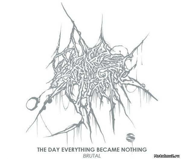 Everything day. Nothing Band logo. Everything the Days. The Day everything became nothing all for Death.